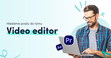 Skillmea kariéra: Video editor - střihač